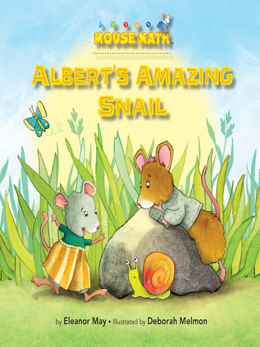 Title details for Albert's Amazing Snail by Eleanor May - Available